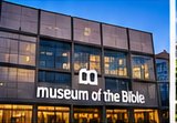 Museum of the Bible, Washington D.C.